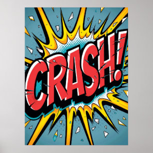 CRASH! Explosie van verbrijzelde Pop Art Poster