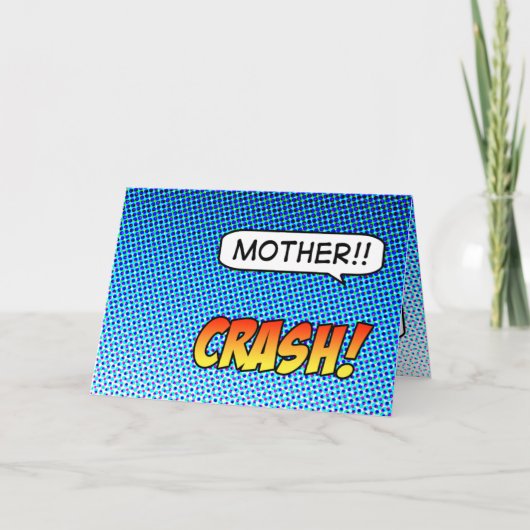 Crash. Moederdagkaart Kaart (Voorkant)