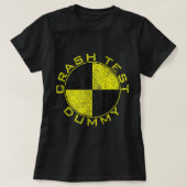 CRASH TEST DUMMY COSTUME PRETEND I'M A CRASH TEST T-SHIRT (Design voorkant)