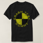 CRASH TEST DUMMY COSTUME PRETEND I'M A CRASH TEST T-SHIRT (Design voorkant)