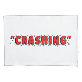 "CRASHING" KUSSENSLOOP (Voorkant)