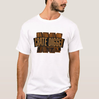 Crate Digger! T-shirt