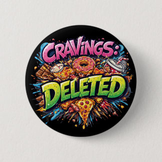 Cravings Deleted – Bold Comic Junk Food Graphic Ronde Button 5,7 Cm