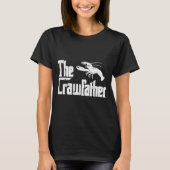 Crawfihe Crawfather Funny Crayfish Parody Dad Papa T-shirt (Voorkant)
