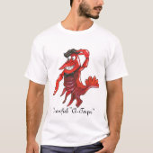 Crawfish "A-Toupee" Tee Shirt (Voorkant)