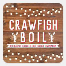 Crawfish Boil Afstuderen School Event Vierkante Sticker