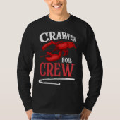 Crawfish Boil Crew Crayfish  2 T-shirt (Voorkant)