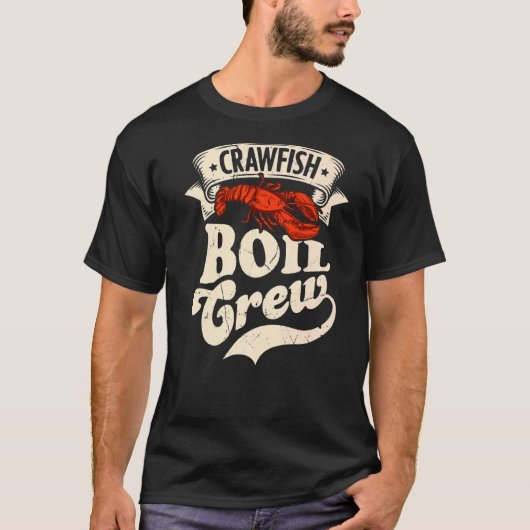 Crawfish Boil Crew Rivierkreeften Vis Partij T-shirt (Voorkant)