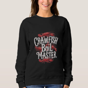 Crawfish Boil Master Seafood Cajun Koken ---- Trui