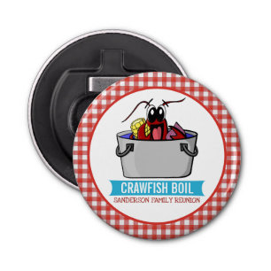 Crawfish Boil Seafood Party Picnic Family Reunion Button Flesopener
