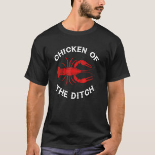 Crawfish Cajun eten kip van de sloot T-shirt