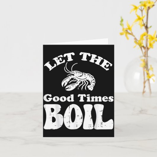 Crawfish Let Good Times Boil Funny Crayfish Men Wo Kaart (Gele Bloem)