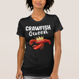 Crawfish Queen Zee Food Restaurant Lover T-shirt