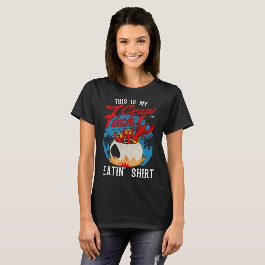 Crawfish Season Boil Crawfish Eten T-shirt (Voorkant volledig)