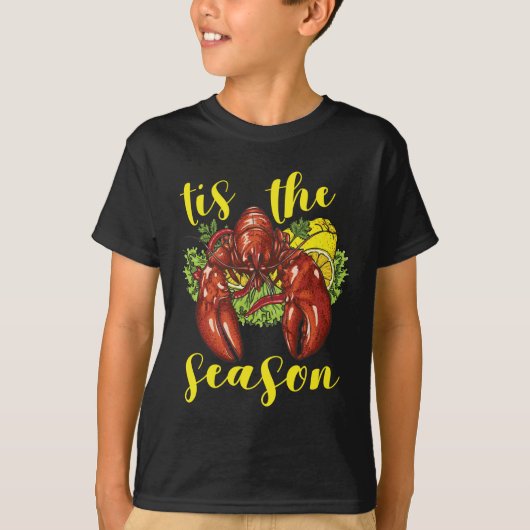 Crawfish Season Boil Crayfish Cooking Lobster T-shirt (Voorkant)