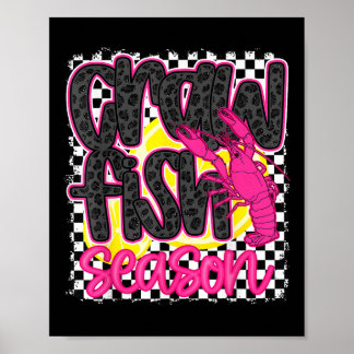 Crawfish Season Crawfish Boil Lobster Cajun Mannen Poster