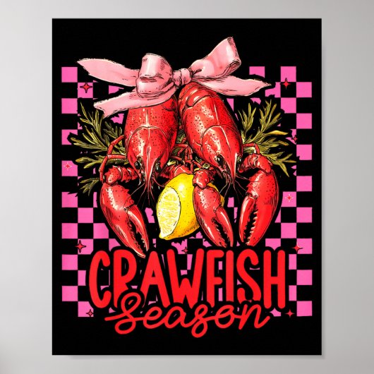 Crawfish Season Crawfish Boil Lobster Cajun Men Wo Poster (Voorkant)