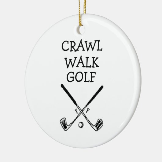 Crawl Walk Golf Golfer Golfing Baby ornament (Links)