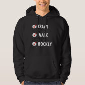 crawl walk hockey hoodie (Voorkant)