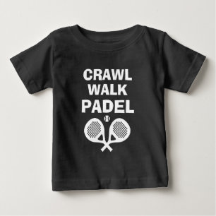 Crawl Walk Padel leuk sportief t-shirt voor nieuwe