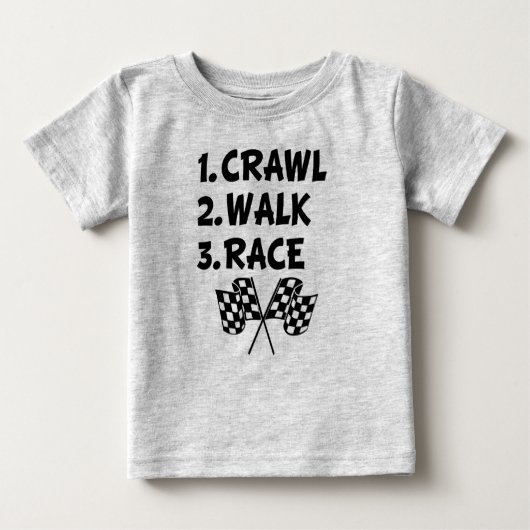 Crawl Walk Race Grappig Baby Boy shirt (Voorkant)