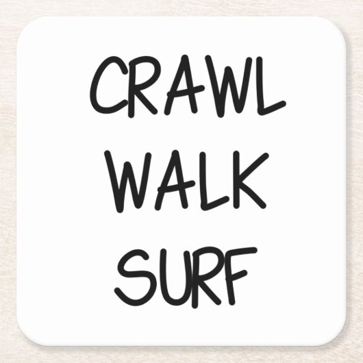Crawl Walk Surf Kartonnen Onderzetters (Voorkant)