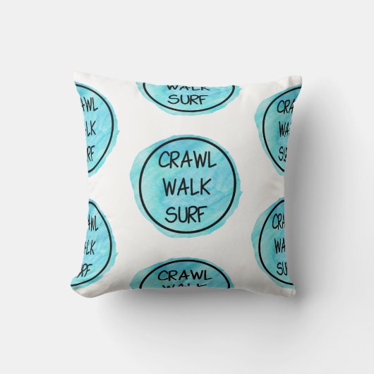 Crawl Walk Surf met Blauwe ontwerp Kussen (Voorkant)