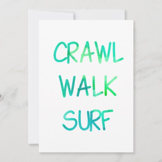Crawl Walk Surf met groen lettertype Kaart (Voorkant)