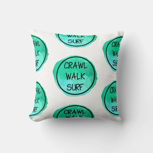 Crawl Walk Surf met groen ontwerp Kussen (Voorkant)