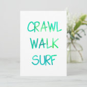 Crawl Walk Surf met groene lettertype Kaart (Staand voorkant)