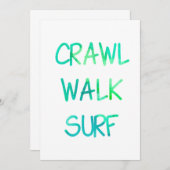 Crawl Walk Surf met groene lettertype Kaart (Voorkant / Achterkant)