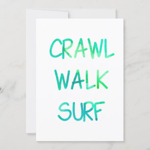 Crawl Walk Surf met groene lettertype Kaart