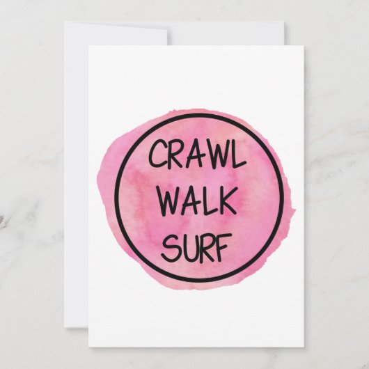 Crawl Walk Surf met Roze Design Kaart (Voorkant)