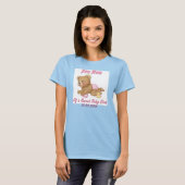 Crawling Teddy - Nieuwe moeder van het meisje - Cu T-shirt (Voorkant volledig)