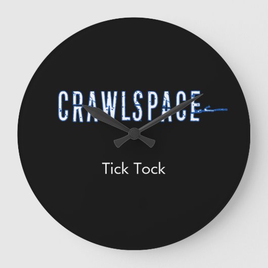 Crawlspace Clock Grote Klok (Voorkant)