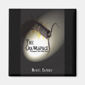 Crawlspace Magnet (Voorkant)