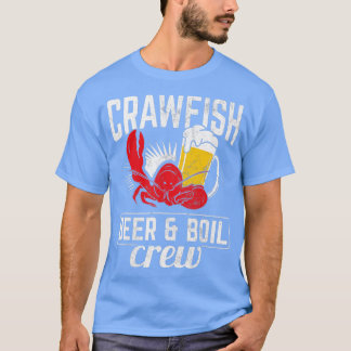 Crayfish Mudbug Seafood B T-shirt