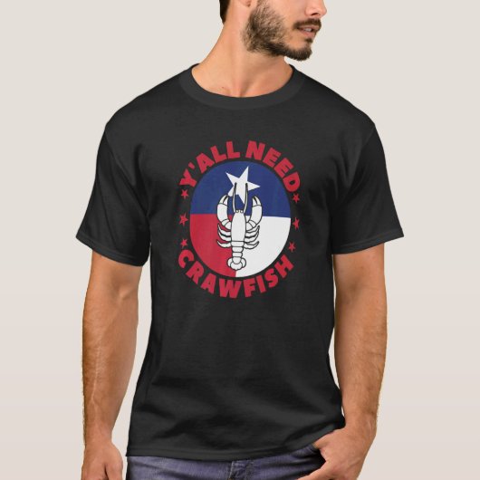 Crayfish Y'all Need Crawfish Boil Crawdad T-shirt (Voorkant)