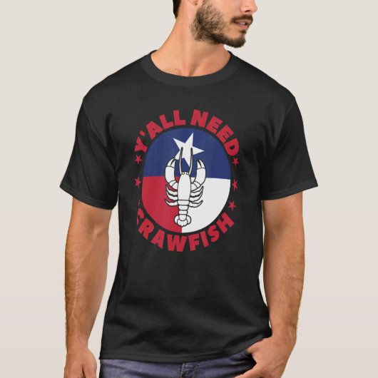Crayfish Y'all need Crawfish Boil Crawdad T-shirt (Voorkant)