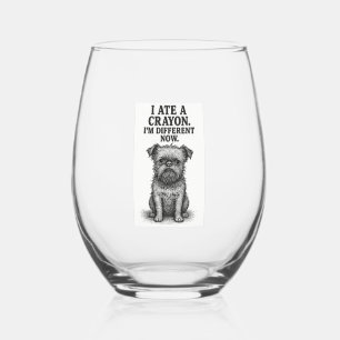 Crayon Chaos � Grappige Brussels Griffon Hond Meme Wijnglas Zonder Voet