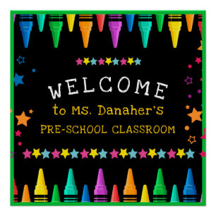 Crayons Stars Colorful Welcome Teacher's Classroom Perfect Poster