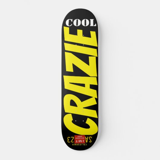 CRAZIE COOL Skateboard (Voorkant)