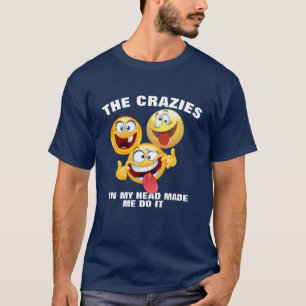 Crazies In My Head T-shirt - Een grappig emoji-Shi