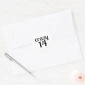 Crazy 14 Birthday Design Ronde Sticker (Envelop)