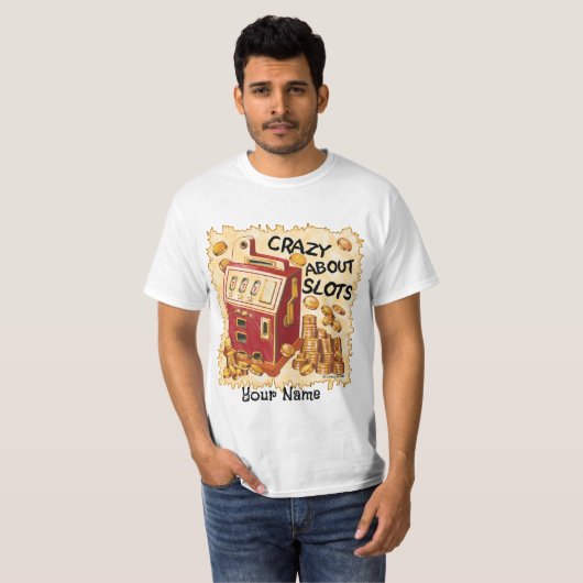 Crazy About Slots t-shirt (Voorkant volledig)