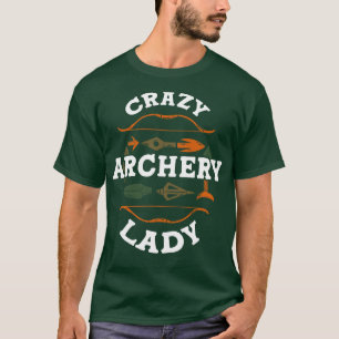 Crazy Archery Lady Archer T-shirt