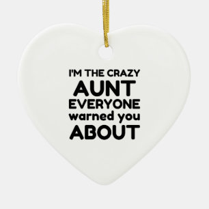 CRAZY AUNT KERAMISCH ORNAMENT