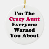 Crazy Aunt Keramisch Ornament (Voorkant)