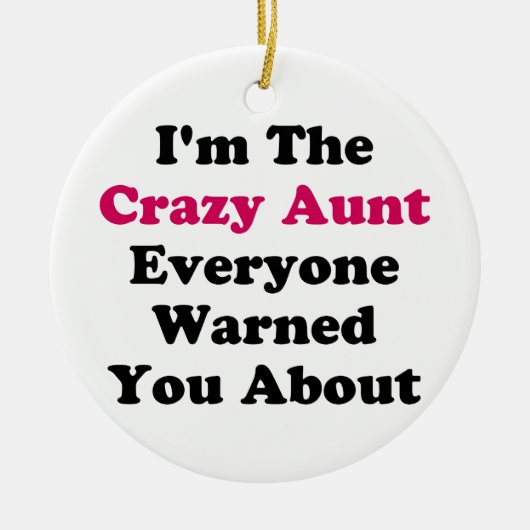 Crazy Aunt Keramisch Ornament (Voorkant)