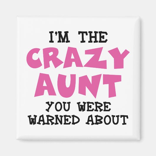 Crazy Aunt Magneet (Voorkant)